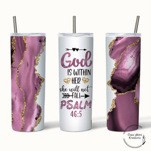 God Is Within Her 20 oz. Skinny Tumbler
